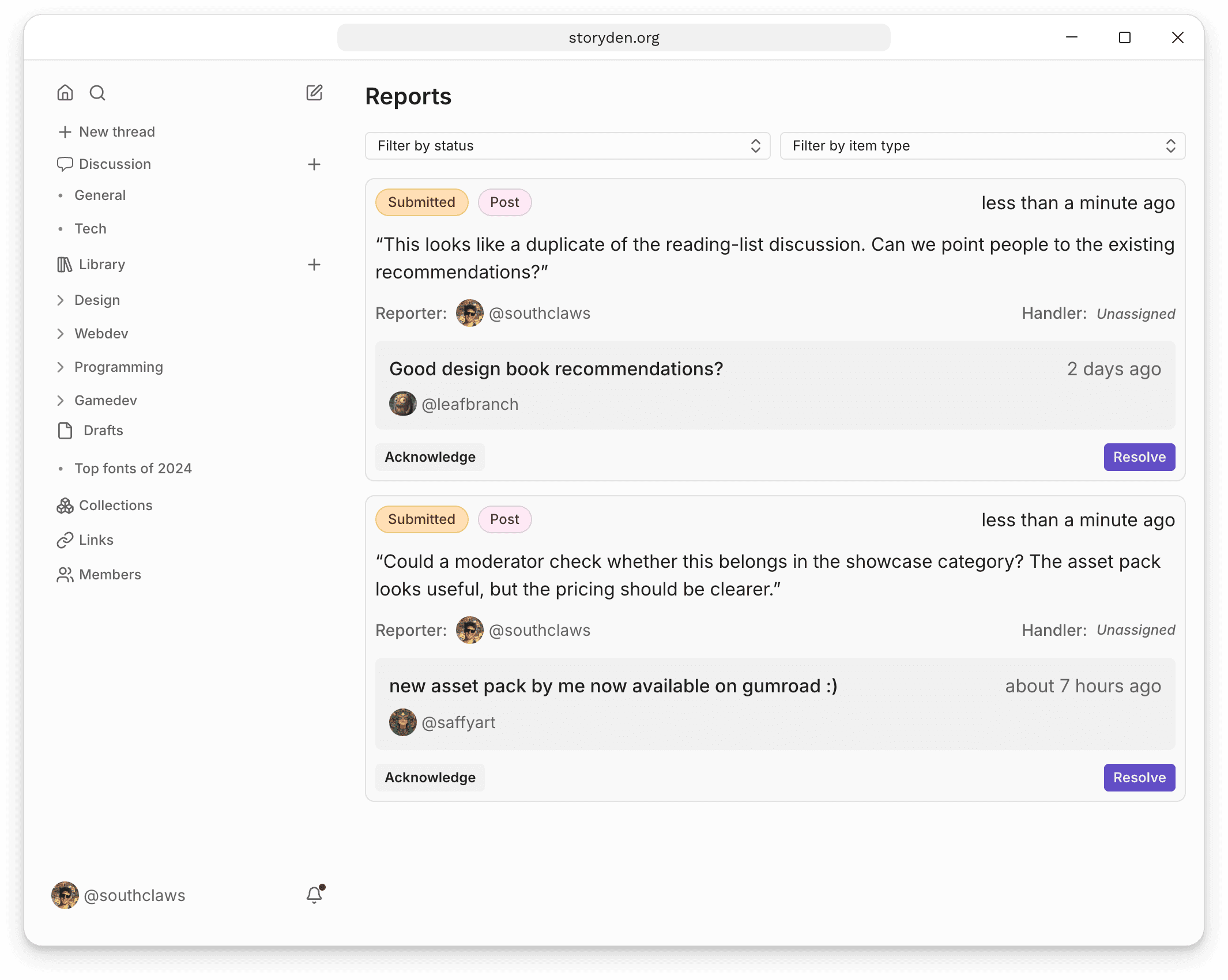 The Reports queue with two submitted reports and Acknowledge and Resolve actions