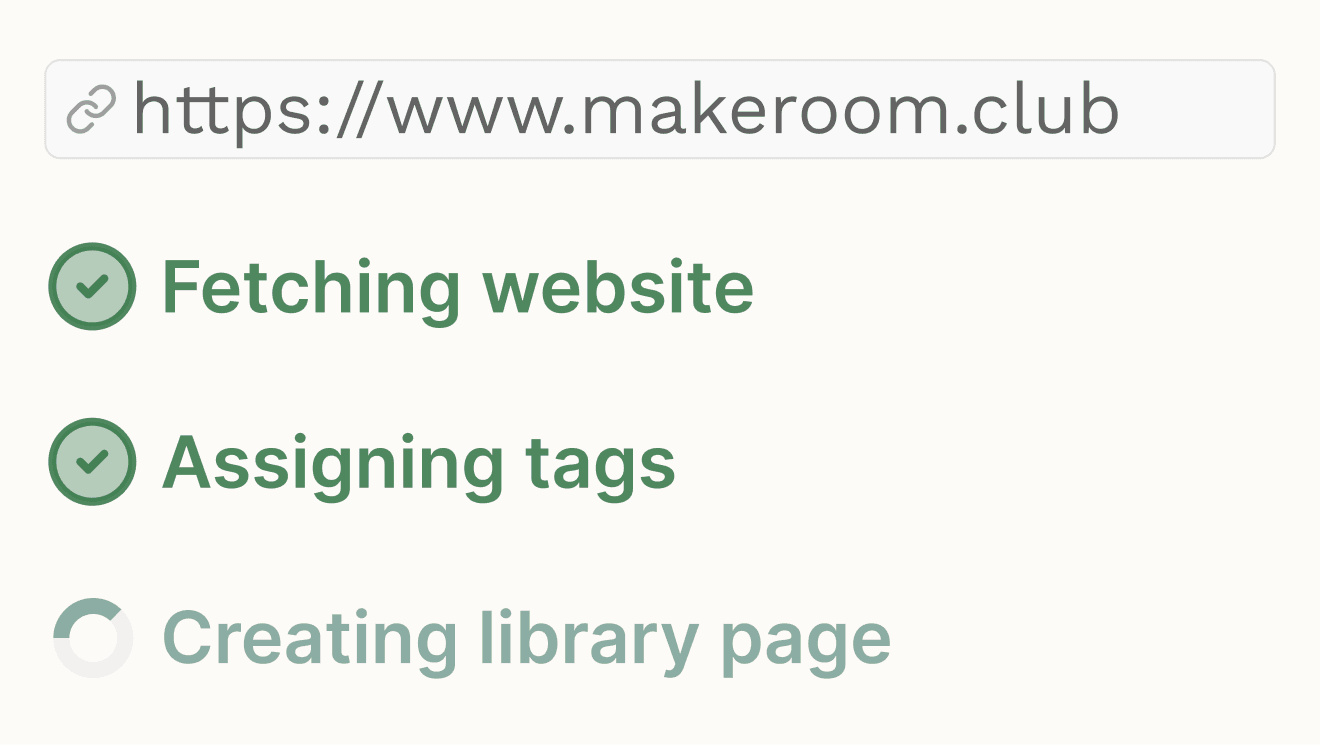 Importing a link into the Library: the website is fetched, tags are assigned, and a Library page is created.