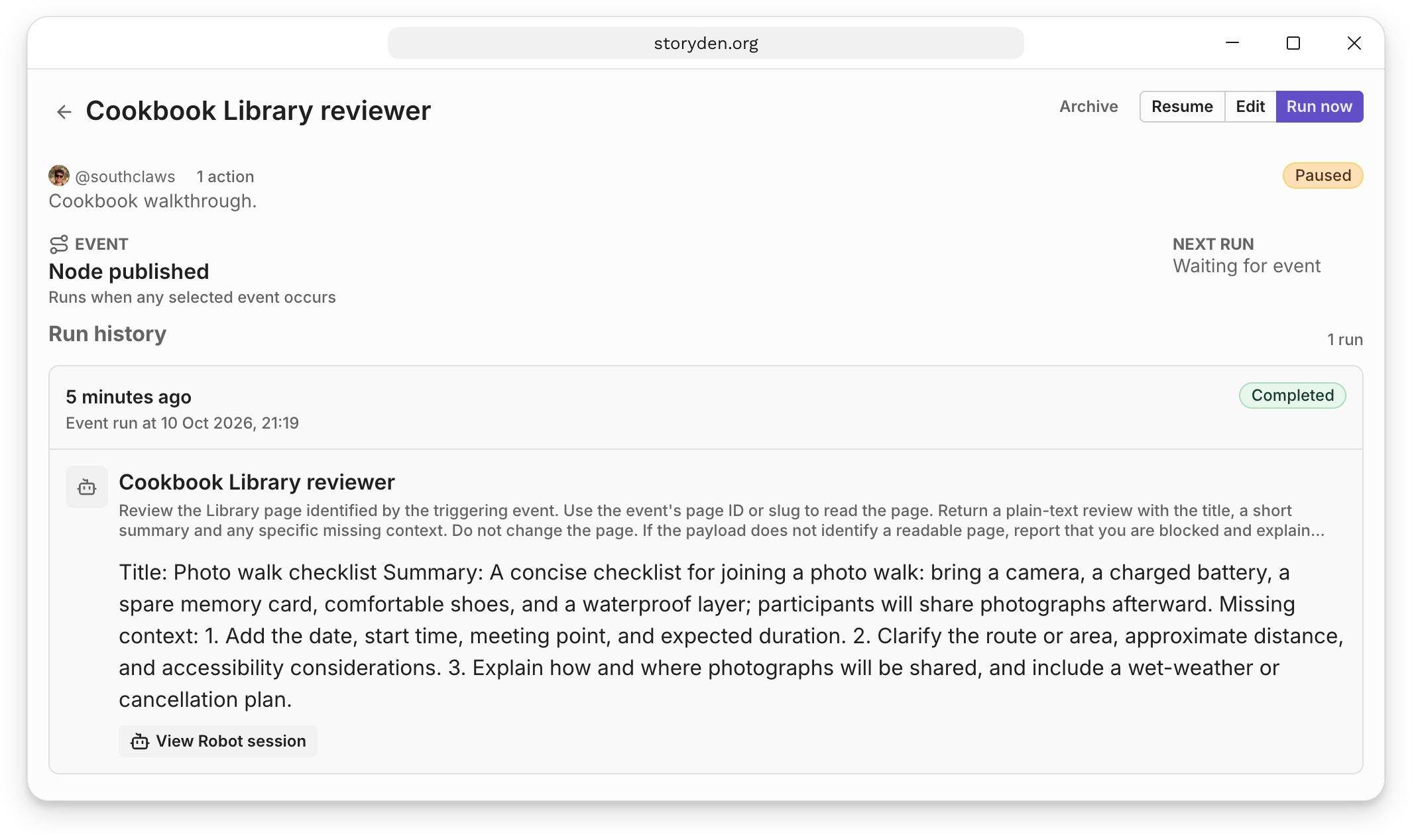 A completed Node published run reviewing the Photo walk checklist, summarising its packing advice and suggesting a meeting time, route and photo-sharing details