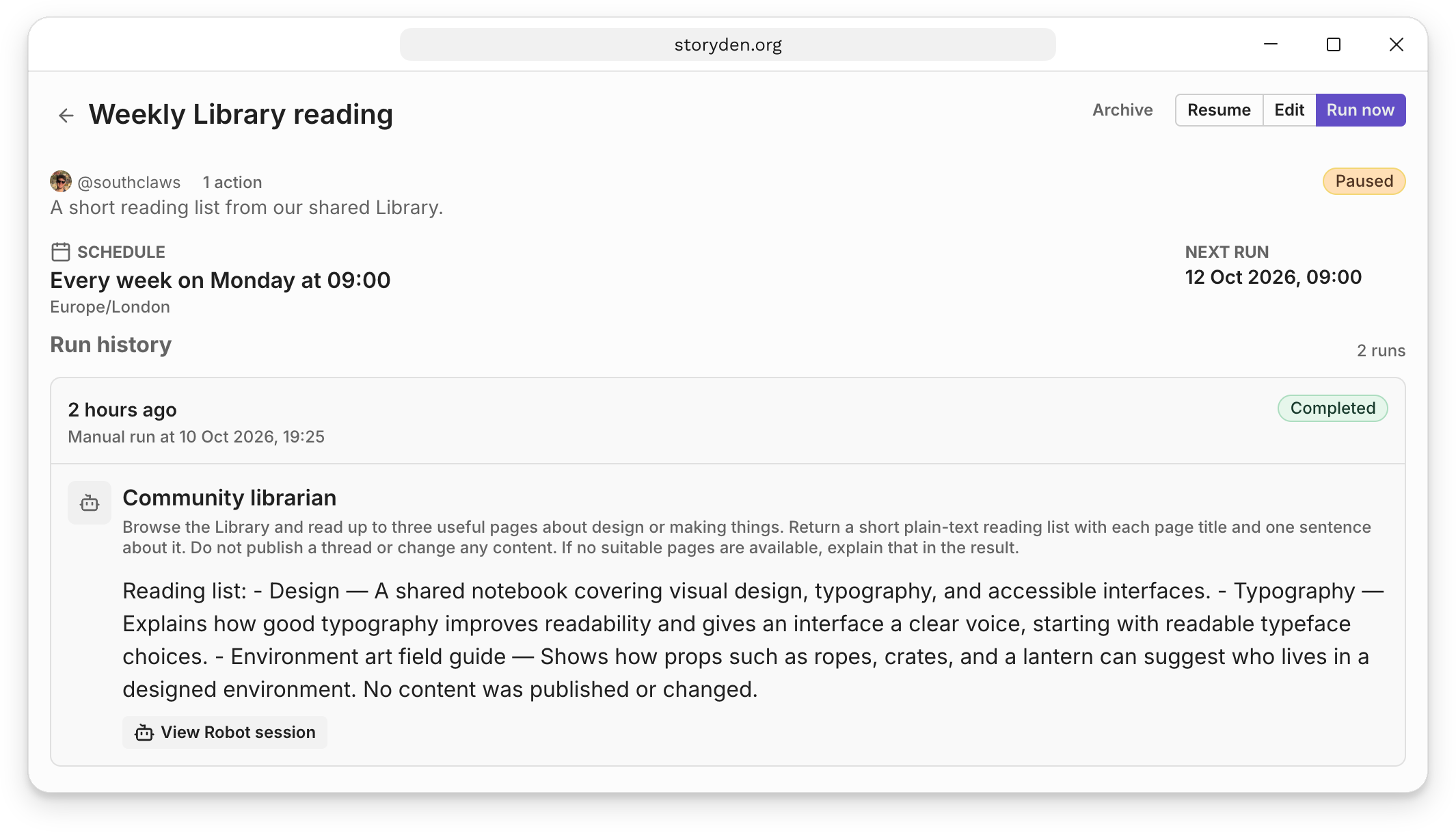 A paused Weekly Library reading Trail with a completed manual run, its reading-list result and a View Robot session action